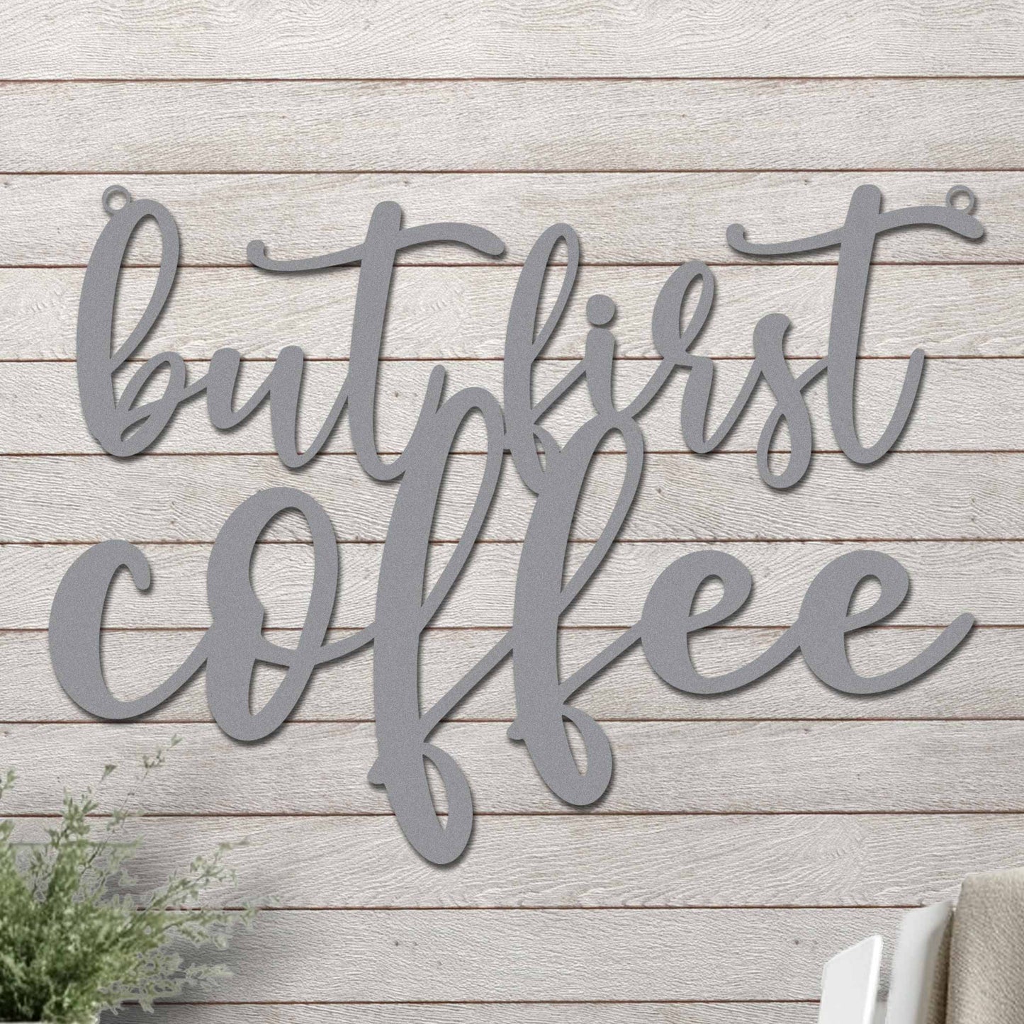 But First Coffee Sign