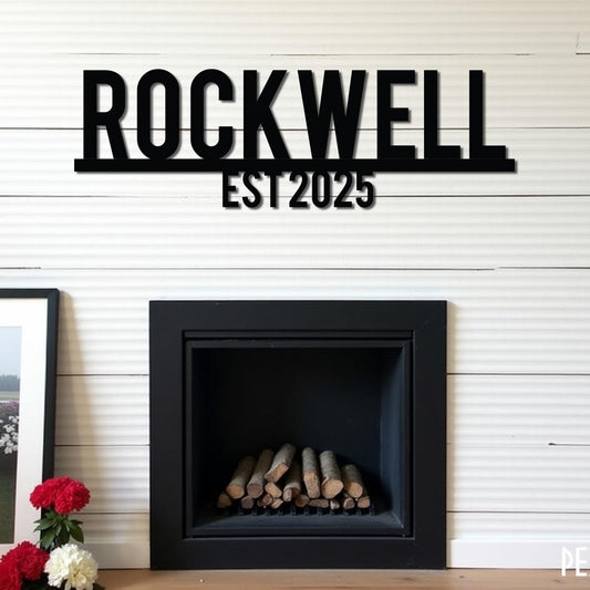 Last Name Established Sign