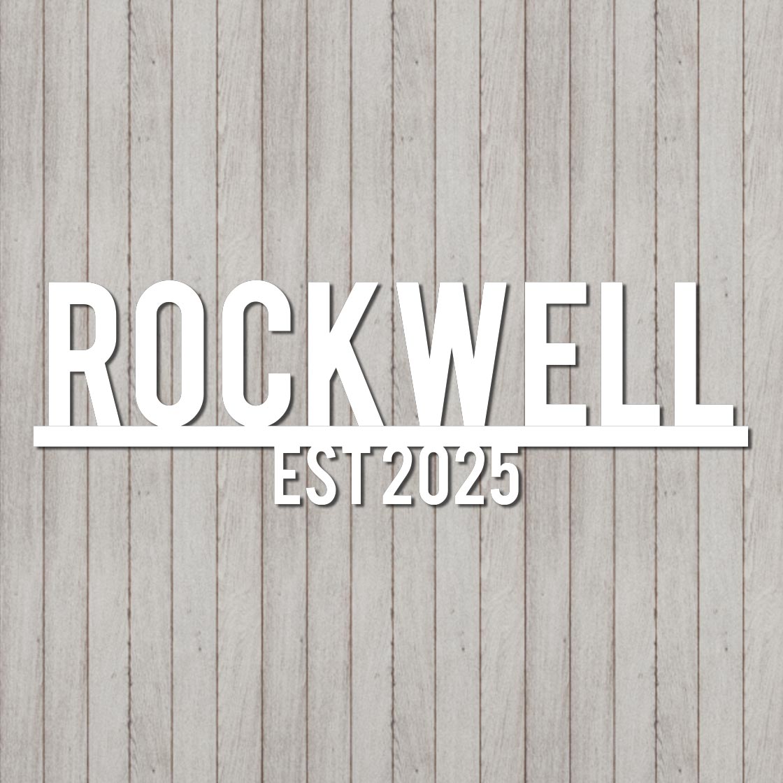 Last Name Established Sign