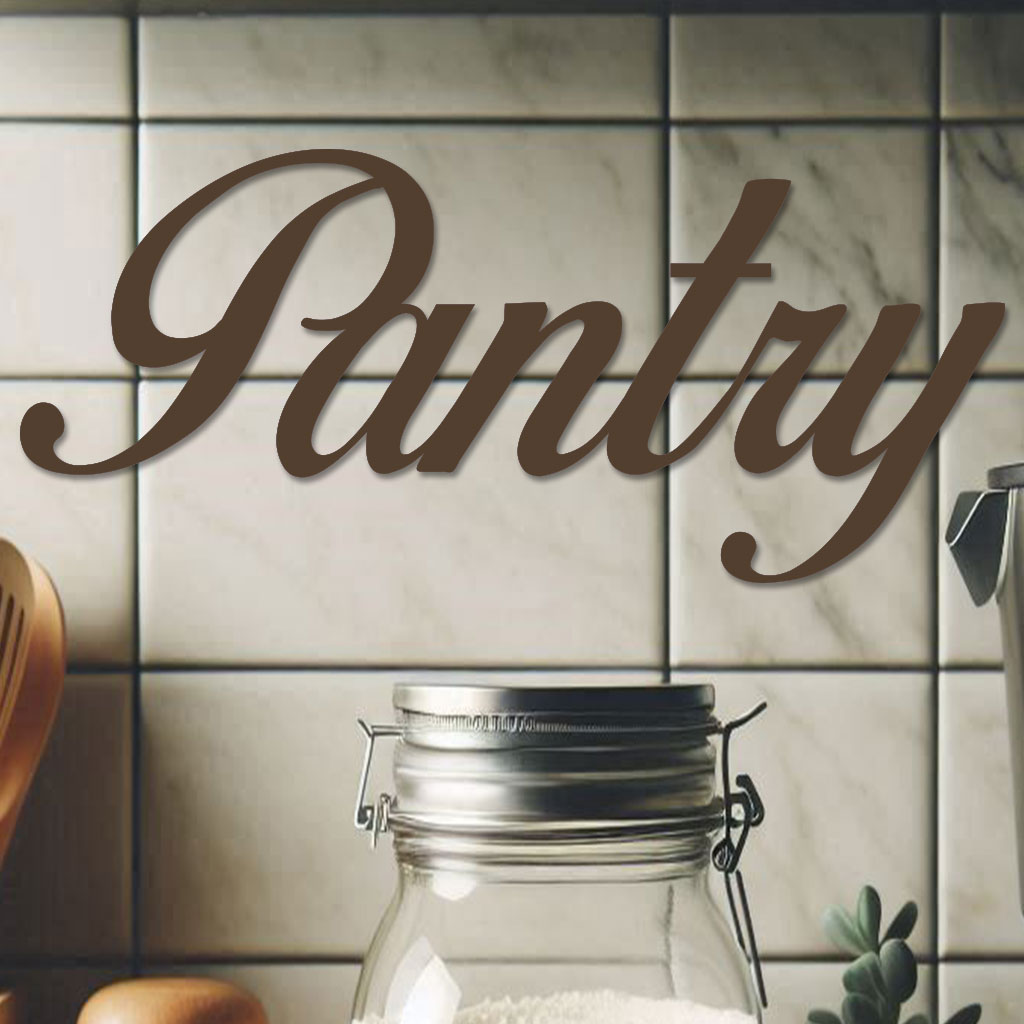 Pantry Sign