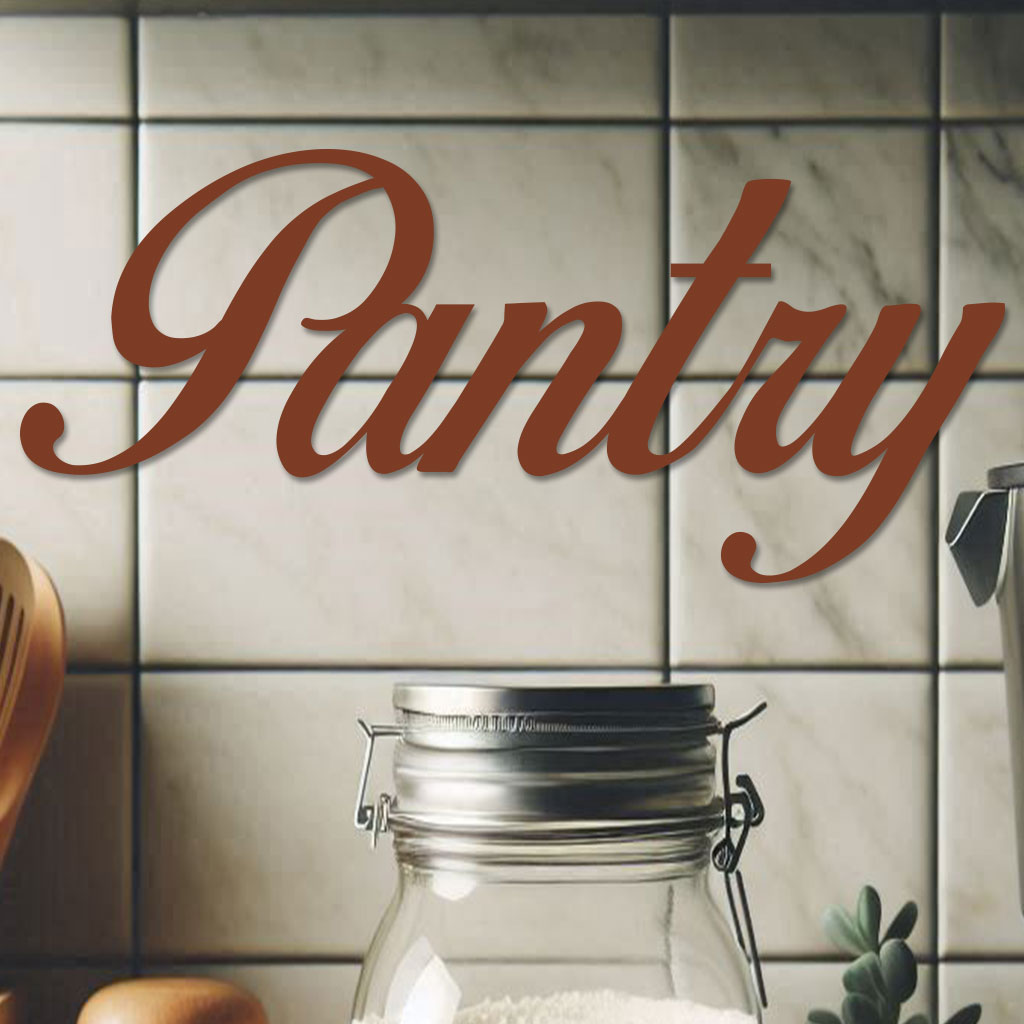 Pantry Sign